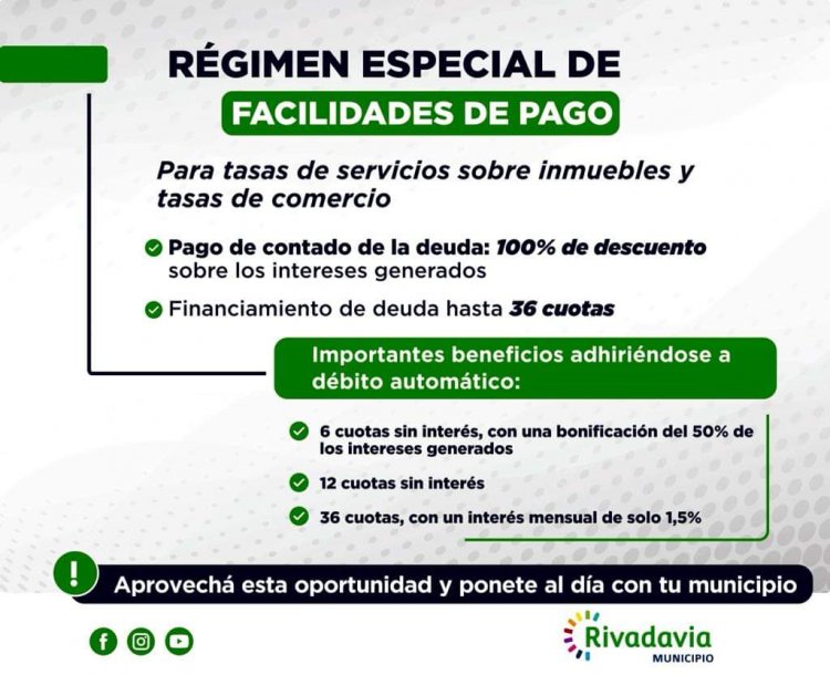 Rivadavia lanza plan  especial de Facilidades de Pago