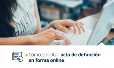 Cómo solicitar acta de defunción en forma online