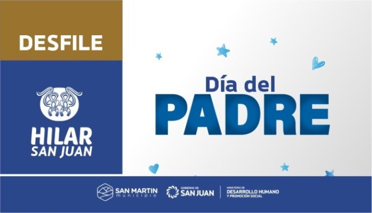 Hilar San Juan realizará un desfile por el Día del Padre