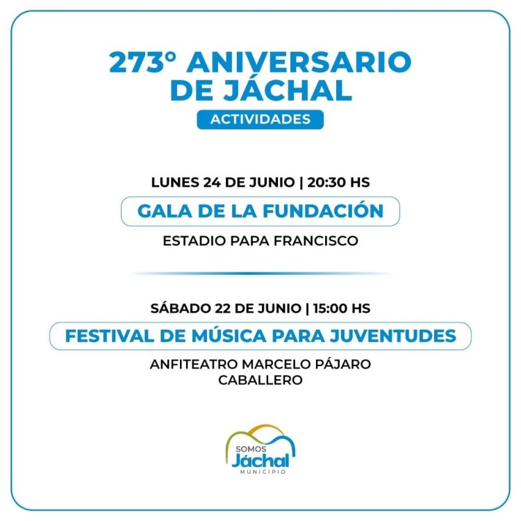 Jáchal celebra un nuevo aniversario con una agenda cargada de actividades
