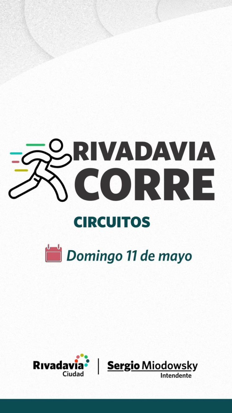 Rivadavia Corre: un evento deportivo para toda la familia