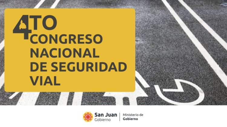 San Juan se prepara para el 4° Congreso Nacional de Seguridad Vial