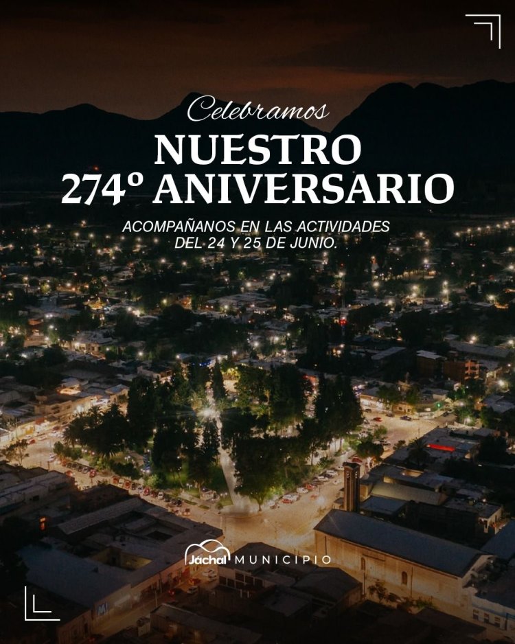 Jáchal se prepara para celebrar su aniversario