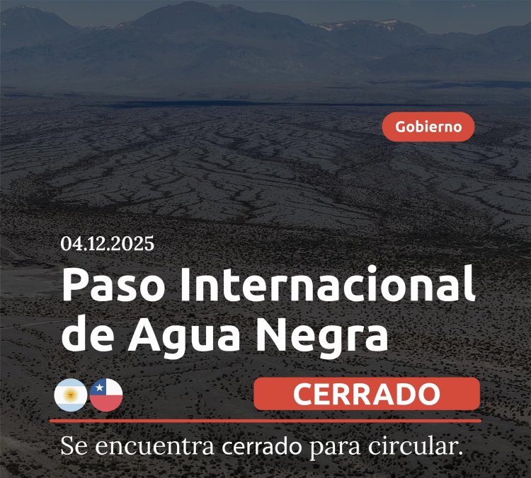 Obligaron al cierre preventivo del Paso Agua Negra debido alertas por mal tiempo