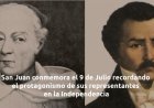 San Juan conmemora el protagonismo de sus representantes en la Independencia