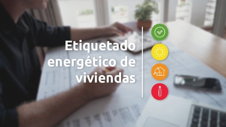 San Juan avanza en la implementación del etiquetado energético de viviendas