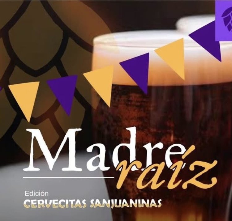 Llega Madre Raíz - Edición cervecitas sanjuaninas a la plaza de la Joroba
